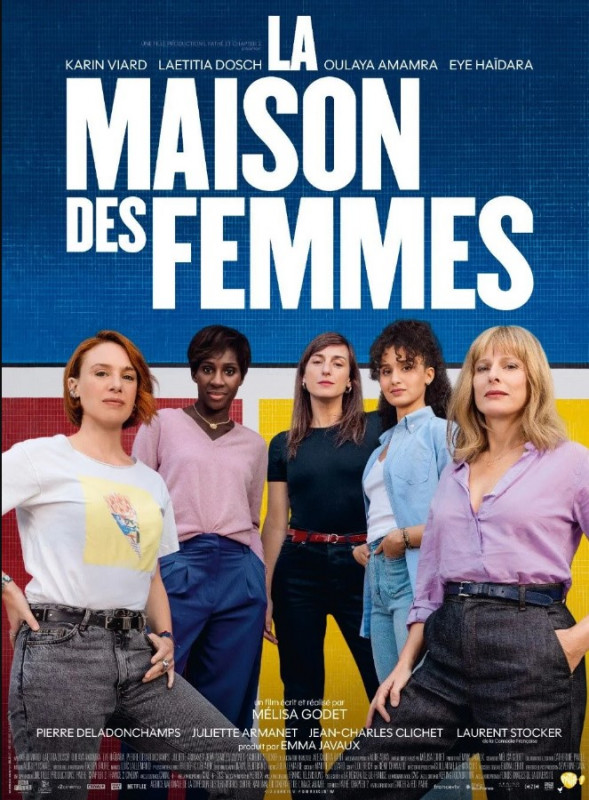 La maison des femmes - © Allocine La maison des femmes